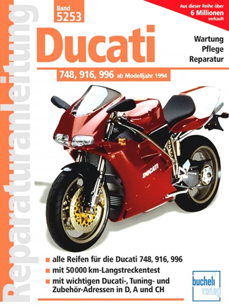 Ducati 748, 916, 996 - Reparaturanleitung