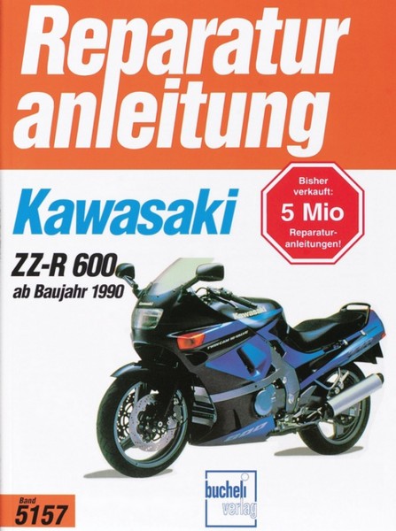 Kawasaki ZZ-R 600 - ab Baujahr 1990 - Reparaturanleitung