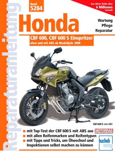 Honda CBF600 - ab Baujahr 2008 - Reparaturanleitung