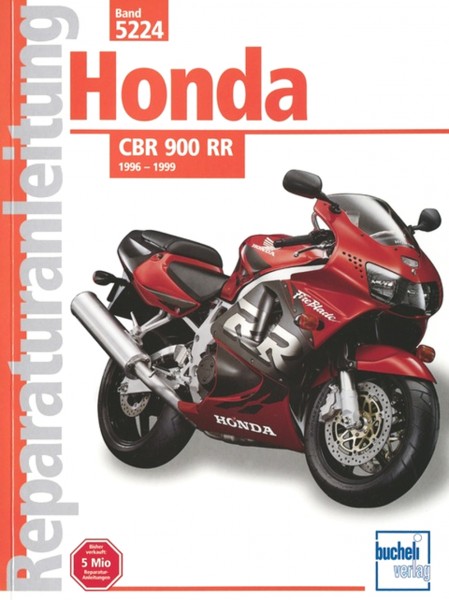 Honda CBR900RR - Baujahr 1996- 1999 - Reparaturanleitung
