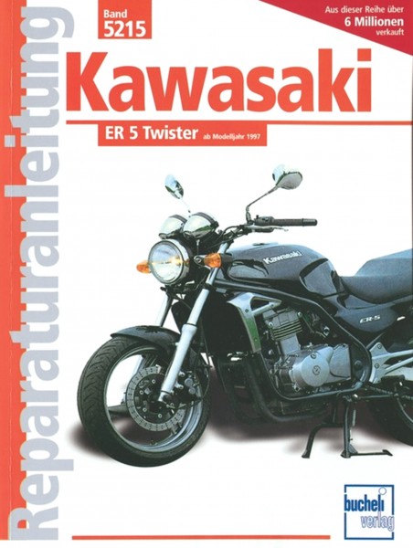 Kawasaki ER5 Twister - ab Modelljahr 1997 - Reparaturanleitung
