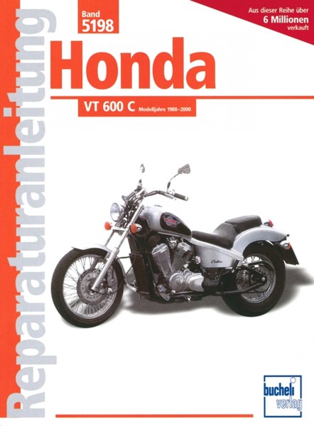Honda VT600C - Modelljahre 1988-2000 - Reparaturanleitung