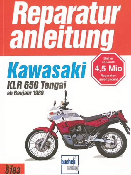 Kawasaki KLR600/650 Tengai - ab Baujahr 1989 - Reparaturanleitung