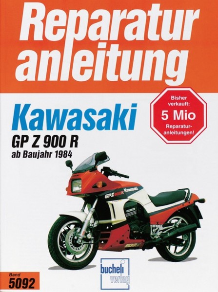 Kawasaki GPZ900R - ab Baujahr 1984 - Reparaturanleitung