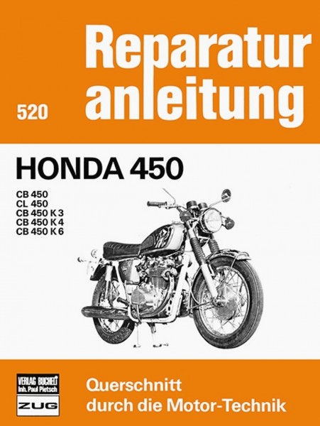 Honda CB450 / CL450 / CB450K3 / CB450K4 / CB450K6 - Reparaturanleitung