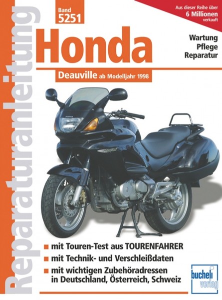 Honda Deauville - ab Modelljahr 1998 - Reparaturanleitung