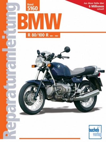 BMW R 80 / 100 R - ab Baujahr 1991 - Reparaturanleitung