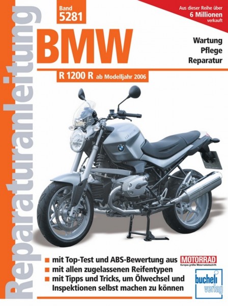 BMW R 1200 R ab Modelljahr 2006 - Reparaturanleitung