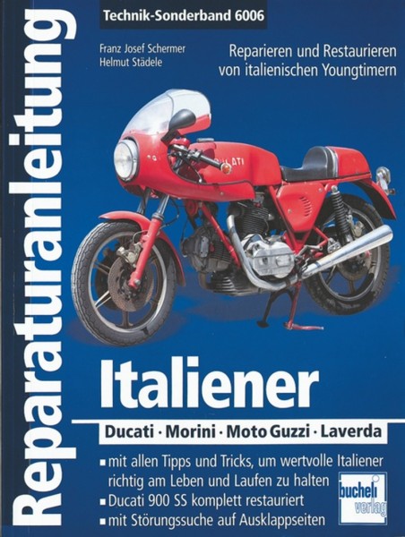 Ducati - Morini - Moto-Guzzi - Laverda - Reparaturanleitung