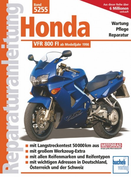 Honda VFR 800 FI - ab Modelljahr 1998 - Reparaturanleitung