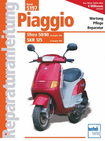 Piaggio Sfera 50/80 / SKR125 - Reparaturanleitung