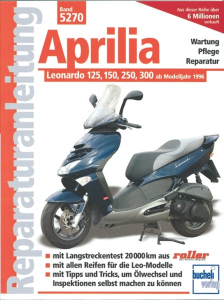 Aprilia Leonardo 125, 150, 250, 300 - Reparaturanleitung