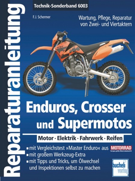 Enduros, Crosser und Supermotos - Reparaturanleitung