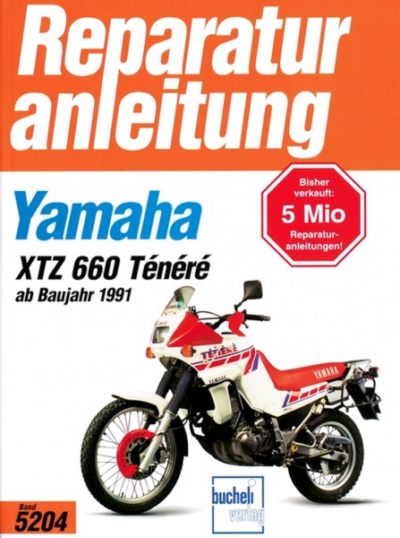 Yamaha XTZ 660 Ténéré - ab Baujahr '91 - Reparaturanleitung
