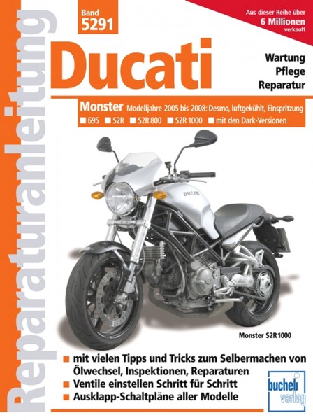 Ducati Monster - ab Modelljahr 2005 - Reparaturanleitung